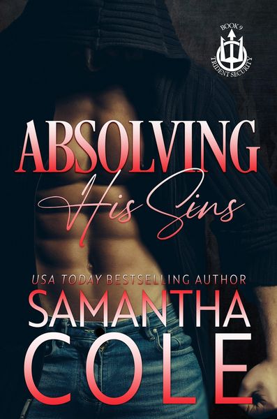 Produktbild: Absolving His Sins (Trident Security Series, #9)