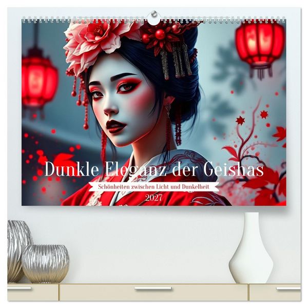 Produktbild: Dunkle Eleganz der Geishas (hochwertiger Premium Wandkalender 2027 DIN A2 quer), Kunstdruck in Hochglanz
