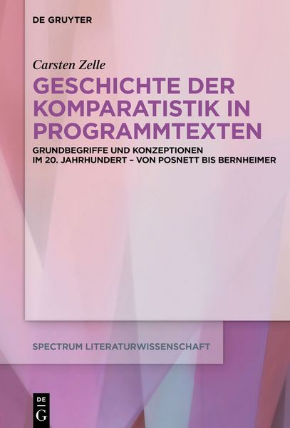Produktbild: Geschichte der Komparatistik in Programmtexten