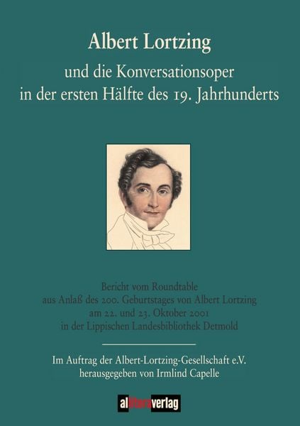 Produktbild: Albert Lortzing und die Konversationsoper in der ersten H&auml;lfte des 19. Jahrhundert