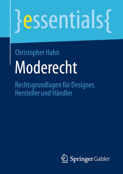 Moderecht, Taschenbuch von Christopher Hahn, Springer Fachmedien Wiesbaden GmbH, 9783658295134