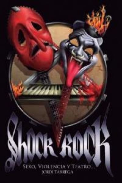 Produktbild: Shock Rock. Sexo, Violencia Y Teatro...