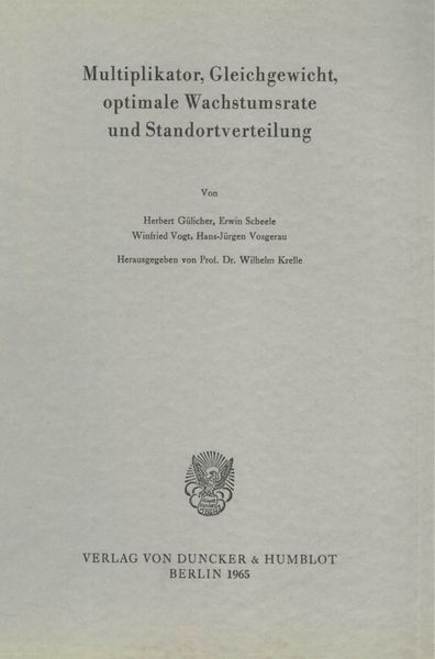 Produktbild: Multiplikator, Gleichgewicht, optimale Wachstumsrate und Standortverteilung.
