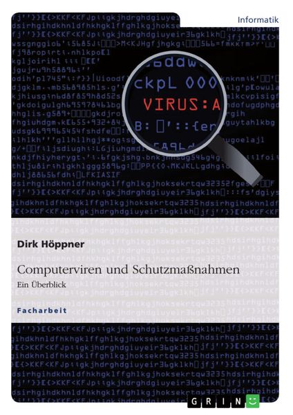 Produktbild: Computerviren und Schutzma&szlig;nahmen. Ein &Uuml;berblick