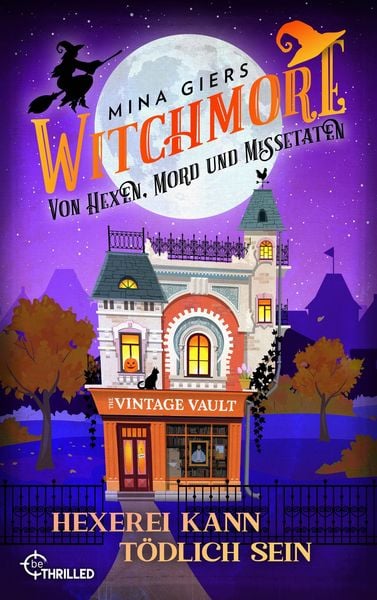 Produktbild: Witchmore - Hexerei kann t&ouml;dlich sein