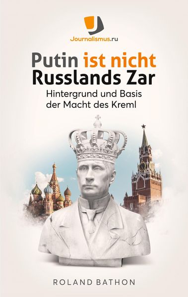 Putin ist nicht Russlands Zar