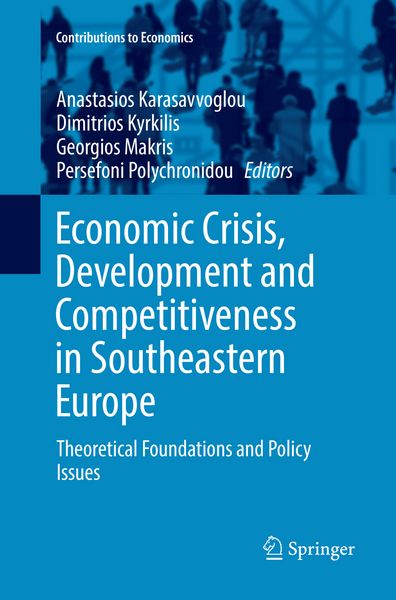 Produktbild: Economic Crisis, Development and Competitiveness in Southeastern Europe