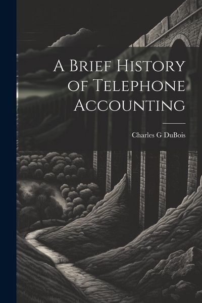 Produktbild: A Brief History of Telephone Accounting