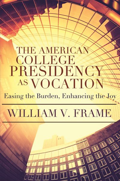 Produktbild: American College Presidency as Vocation
