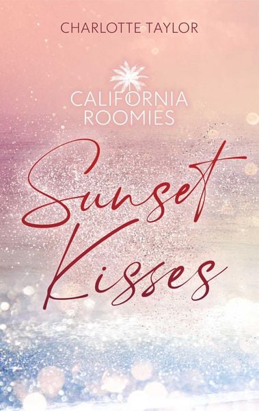 Produktbild: California Roomies - Sunset Kisses