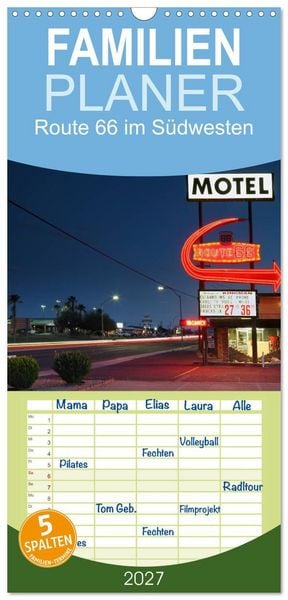 Produktbild: Familienplaner 2027 - Route 66 im S&uuml;dwesten mit 5 Spalten (Wandkalender, 21 x 45 cm) CALVENDO