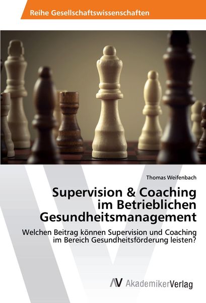 Produktbild: Supervision & Coaching im Betrieblichen Gesundheitsmanagement