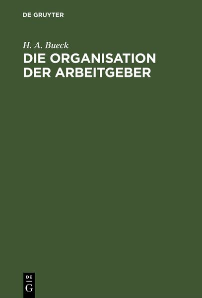 Produktbild: Die Organisation der Arbeitgeber