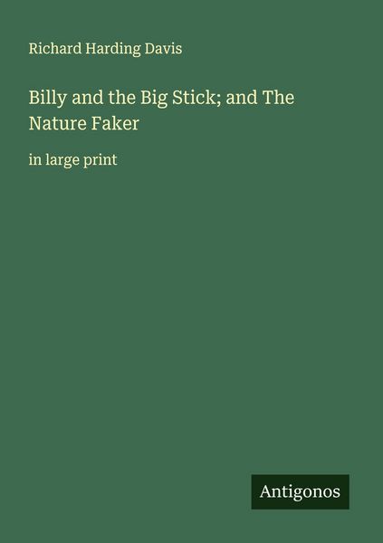 Produktbild: Billy and the Big Stick; and The Nature Faker