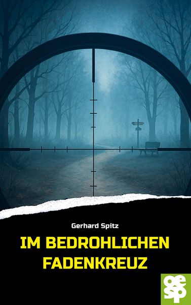 Produktbild: Im bedrohlichen Fadenkreuz