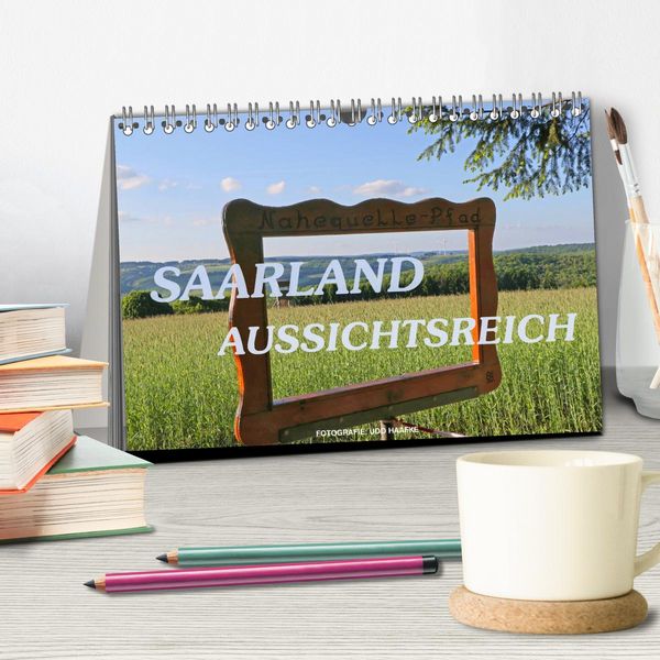 Produktbild: SAARLAND - AUSSICHTSREICH (Tischkalender 2026 DIN A5 quer), CALVENDO Monatskalender