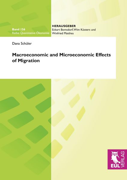 Produktbild: Macroeconomic und Microeconomic Effects of Migration