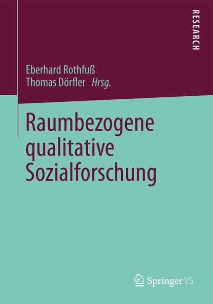 Produktbild: Raumbezogene qualitative Sozialforschung