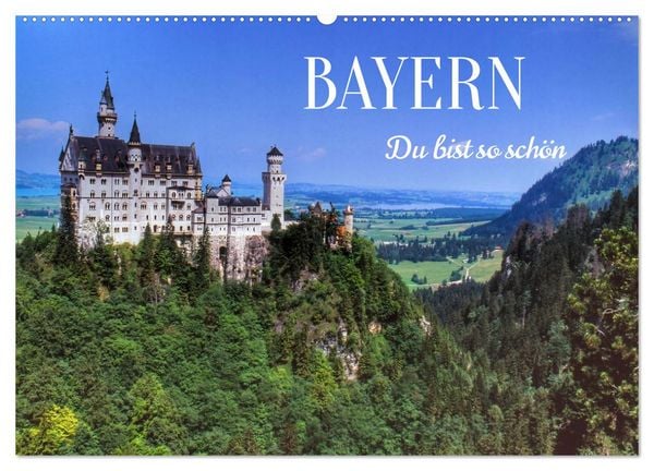 Produktbild: BAYERN, Du bist so sch&ouml;n (Wandkalender 2026 DIN A2 quer), CALVENDO Monatskalender