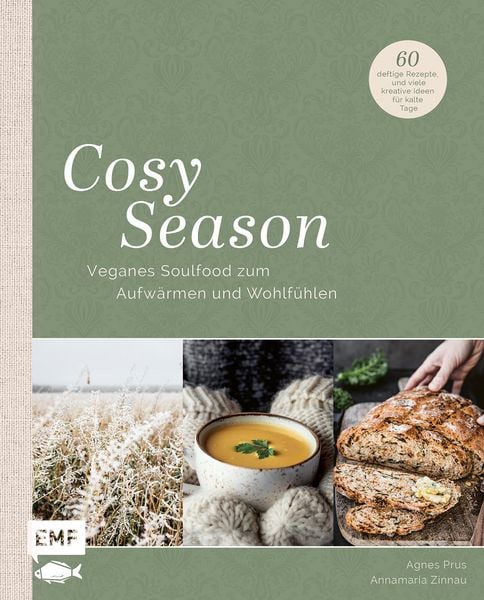 Produktbild: Cosy Season &ndash; Veganes Soulfood zum Aufw&auml;rmen und Wohlf&uuml;hlen