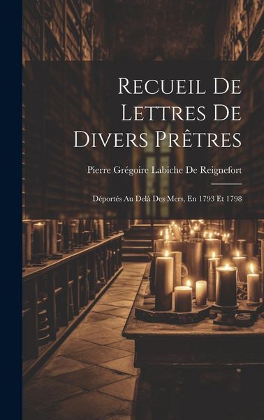 Produktbild: Recueil De Lettres De Divers Pr&ecirc;tres