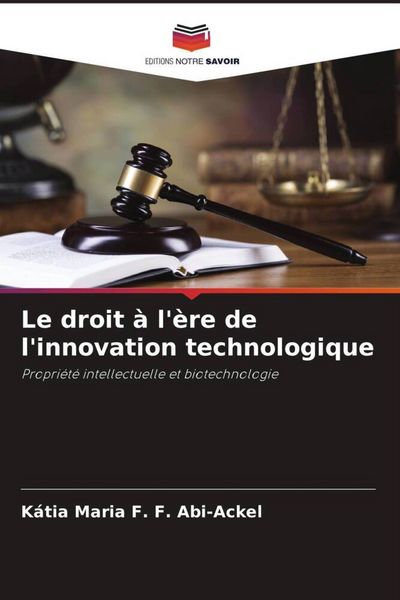 Produktbild: Le droit &agrave; l'&egrave;re de l'innovation technologique
