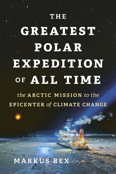 Produktbild: The Greatest Polar Expedition of All Time