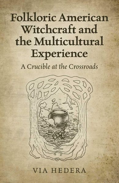Produktbild: Folkloric American Witchcraft and the Multicultural Experience