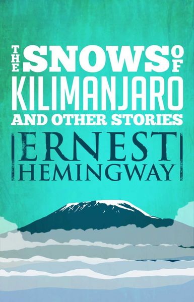 Produktbild: Snows of Kilimanjaro and Other Stories