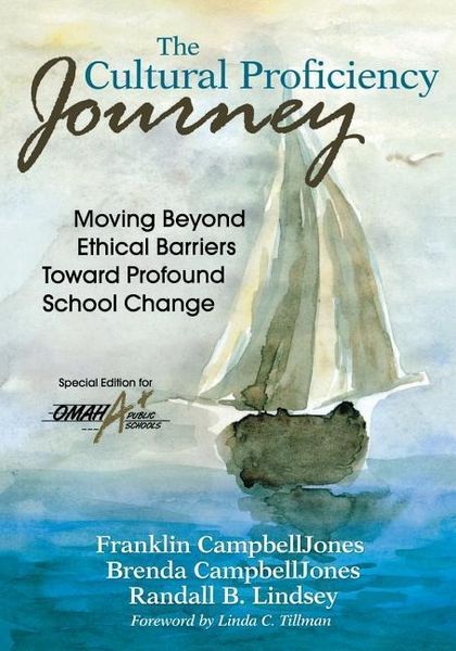 Produktbild: The Cultural Proficiency Journey; Moving Beyond Ethical Barriers Toward Profound School Change