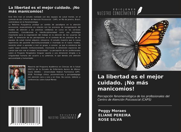 Produktbild: La libertad es el mejor cuidado. &iexcl;No m&aacute;s manicomios!