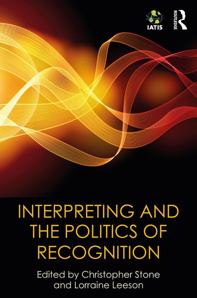 Produktbild: Interpreting and the Politics of Recognition