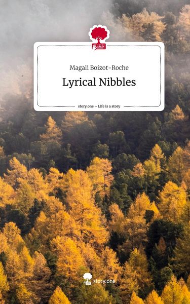 Produktbild: Lyrical Nibbles. Life is a Story - story.one