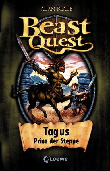 Produktbild: Tagus Prinz der Steppe / Beast Quest Band 4