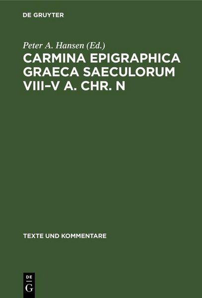 Produktbild: Carmina Epigraphica Graeca Saeculorum VIII-V a. Chr. n