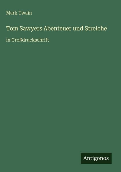 Produktbild: Tom Sawyers Abenteuer und Streiche
