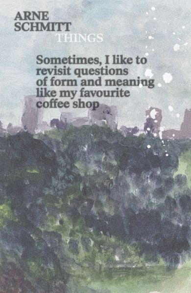 Produktbild: Arne Schmitt: Things / 物件