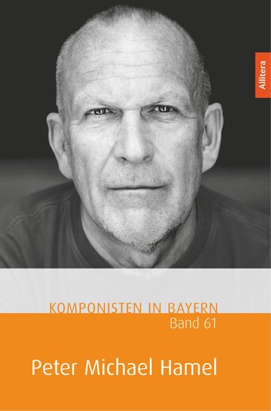 Produktbild: Komponisten in Bayern. Band 61: Peter Michael Hamel