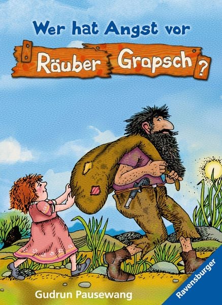 Produktbild: R&auml;uber Grapsch, Band 1 - Wer hat Angst vor R&auml;uber Grapsch?