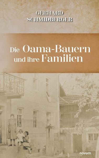 Produktbild: Die Oama-Bauern und ihre Familien
