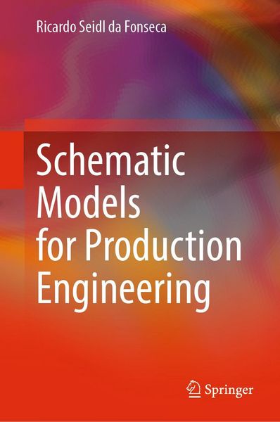 Produktbild: Schematic Models for Production Engineering