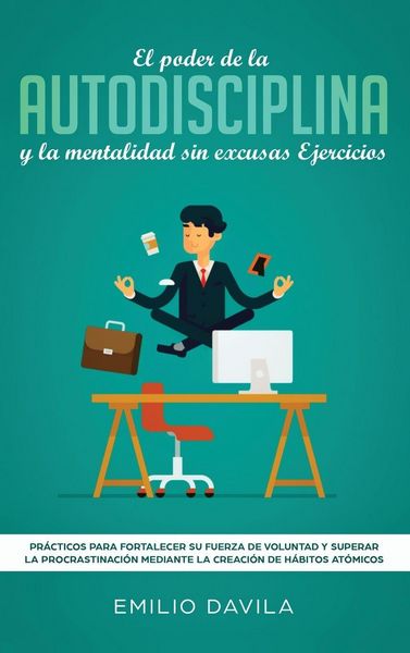 Produktbild: El Poder De La Autodisciplina Y La Mentalidad Sin Excusas Ejercicios