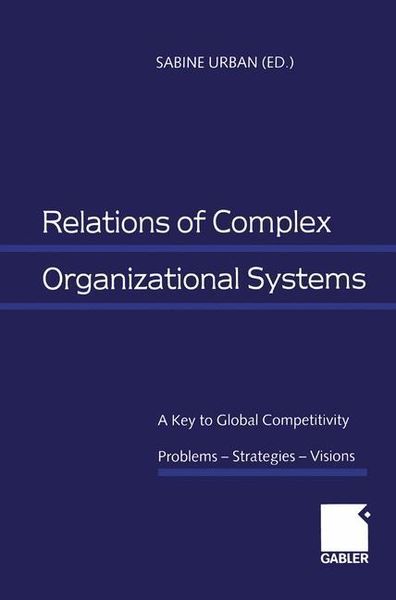 Produktbild: Relations of Complex Organizational Systems