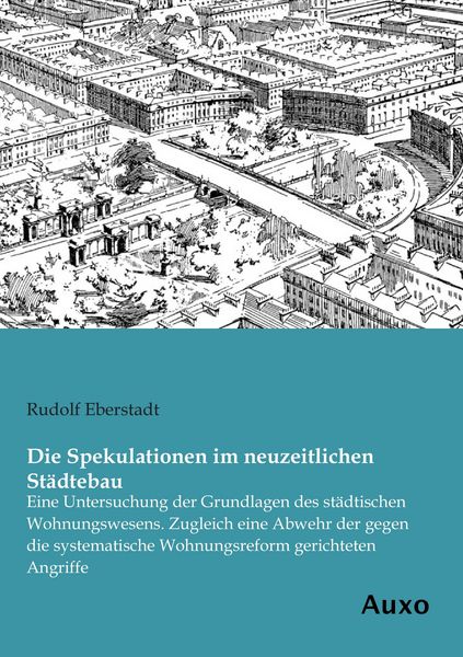 Produktbild: Die Spekulationen im neuzeitlichen St&auml;dtebau