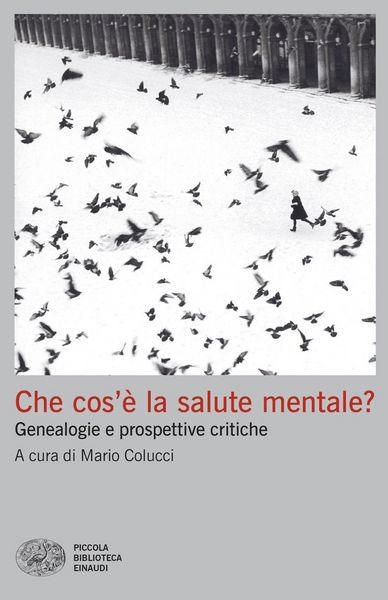 Produktbild: Che cos'&egrave; la salute mentale? Genealogie e prospettive critiche