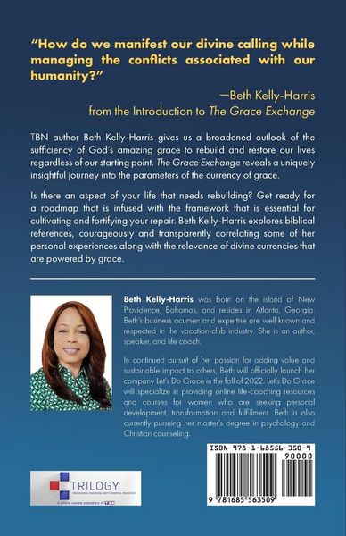 Produktbild: The Grace Exchange: Optimizing the infrastructure of God's currencies to rebuild your life, regardless of your starting point