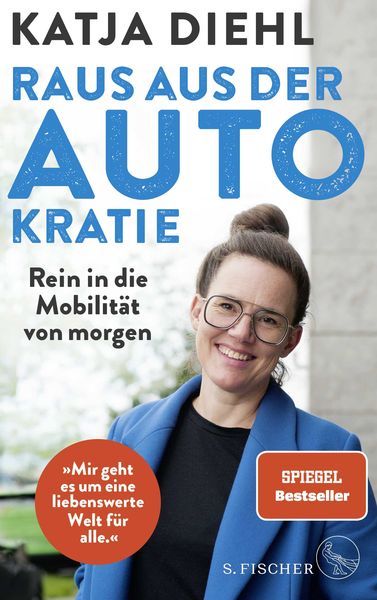 Produktbild: Raus aus der AUTOkratie &ndash; rein in die Mobilit&auml;t von morgen!