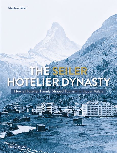 Produktbild: The Seiler Hotelier Dynasty