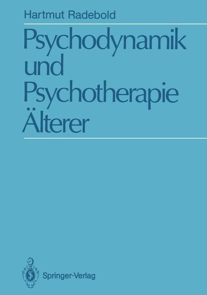 Produktbild: Psychodynamik und Psychotherapie &Auml;lterer