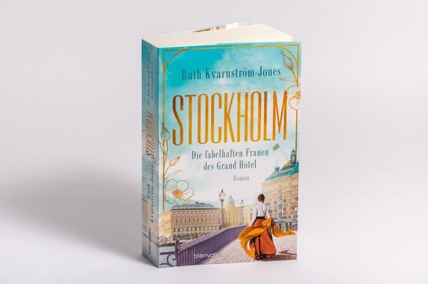 Produktbild: Stockholm - Die fabelhaften Frauen des Grand Hôtel
